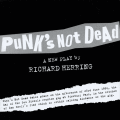 Punk's Not Dead - Edinburgh Programme